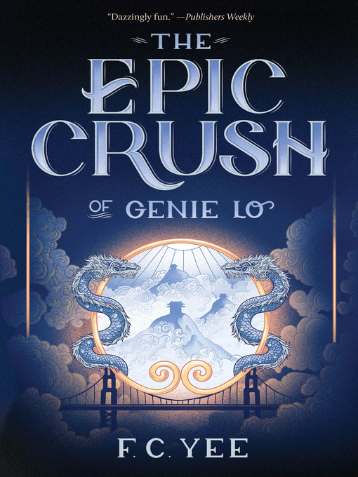 Cover image for book: The Epic Crush of Genie Lo